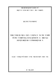 Luận văn Thạc sĩ chuyên ngành Chính sách công: Thực thi chính sách xây dựng nông thôn mới về phát triển hạ tầng kinh tế xã hội tại huyện Điện Biên tỉnh Điện Biên