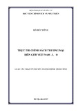 Luận văn thạc sĩ chuyên ngành Chính sách công: Thực thi chính sách thương mại biên giới Việt Nam - Lào