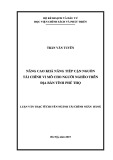 Luận văn Thạc sĩ chuyên ngành Tài chính ngân hàng: Nâng cao khả năng tiếp cận nguồn tài chính vi mô cho người nghèo trên địa bàn tỉnh Phú Thọ