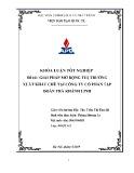Khóa luận tốt nghiệp: Giải pháp mở rộng thị trường xuất khẩu chè tại Công ty cổ phần tập đoàn Trà Khánh Linh